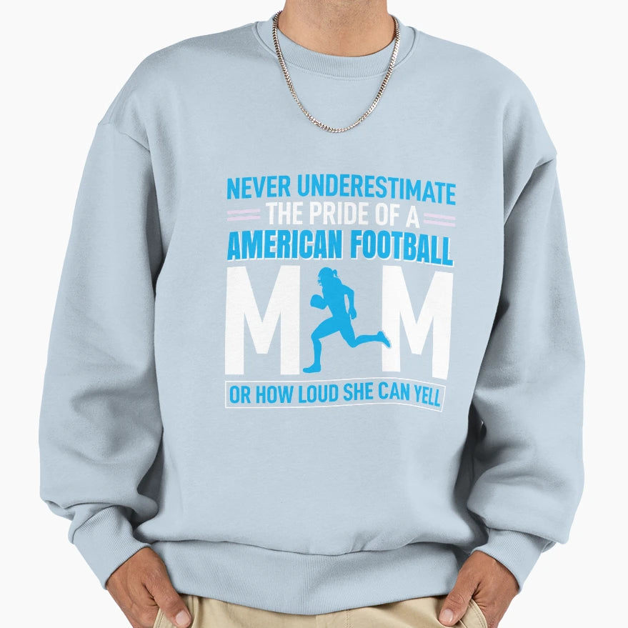 American Football Mom Sweatshirt - Custom Art Print for Adults - T-Shirt, Sweatshirt, Hoodie