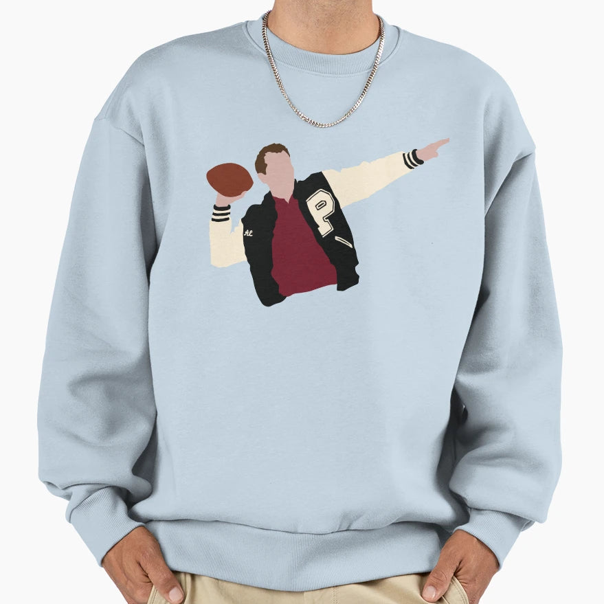 Al Bundy Sweatshirt - Streetwear Style Men Women - T-Shirt, Sweatshirt, Hoodie