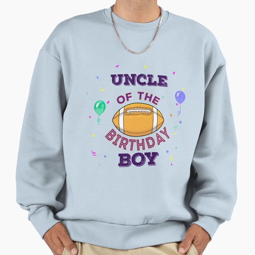 Uncle American Football Birthday Dark Sweatshirt - Trendy Graphic Unisex - T-Shirt, Sweatshirt, Hoodie