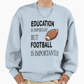 American Football Sweatshirt - Casual Everyday Wear Unisex - T-Shirt, Sweatshirt, Hoodie