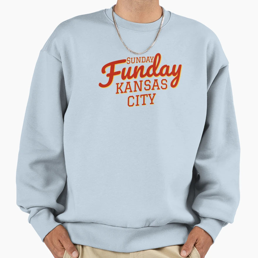 Sunday Funday Kansas City Football Sweatshirt - Novelty Apparel Men Women - T-Shirt, Sweatshirt, Hoodie