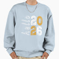 Hello 2026 Sweatshirt - Casual Everyday Wear Men Women - T-Shirt, Sweatshirt, Hoodie