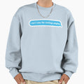 I Cant Miss Cowboys Playing Sweatshirt - Unique Graphic Men Women - T-Shirt, Sweatshirt, Hoodie