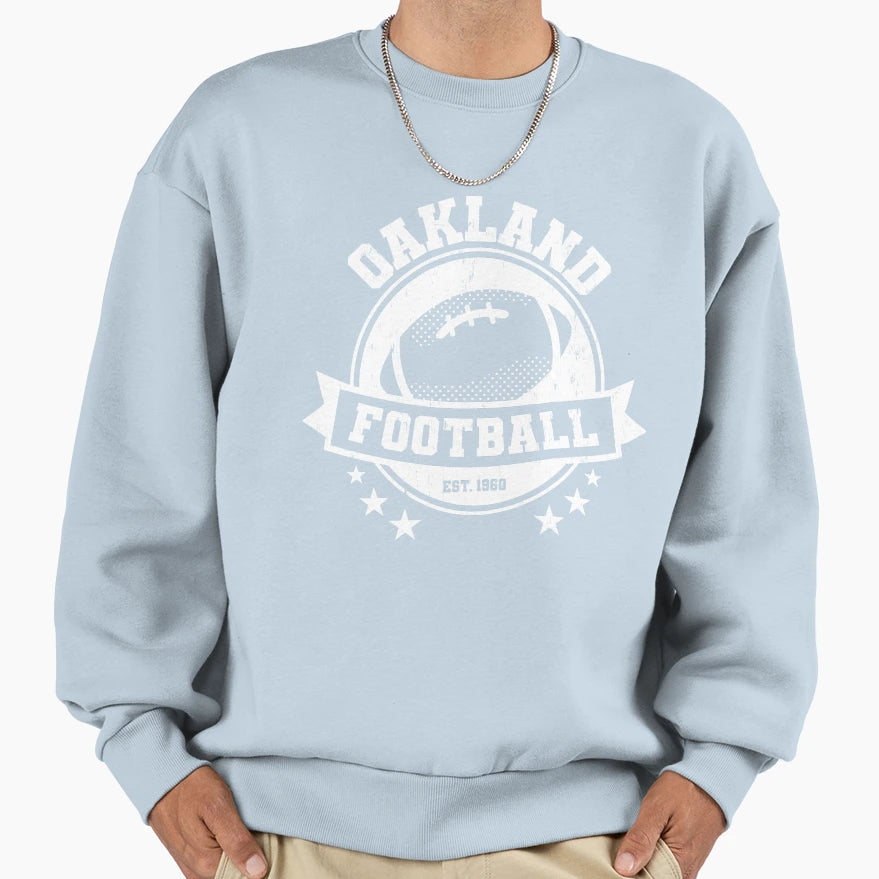 Oakland Football Team League Sports Sweatshirt - Novelty Apparel Unisex - T-Shirt, Sweatshirt, Hoodie