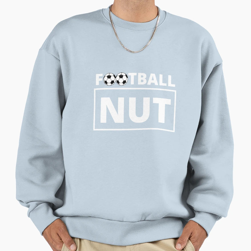 Football Nut Sweatshirt - Trendy Graphic for Adults - T-Shirt, Sweatshirt, Hoodie