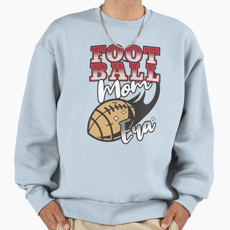 Football Mama Gift Sports Mom Sweatshirt - Custom Art Print Unisex - T-Shirt, Sweatshirt, Hoodie