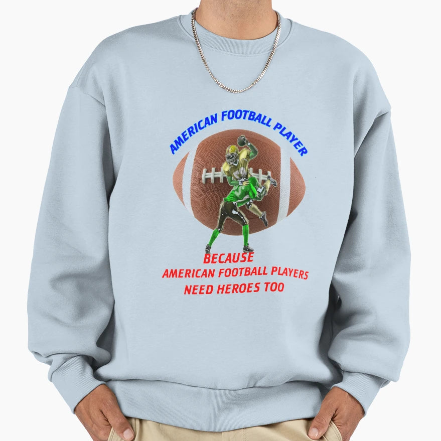 American Football Player Hero Sweatshirt - Minimalist Print Men Women - T-Shirt, Sweatshirt, Hoodie