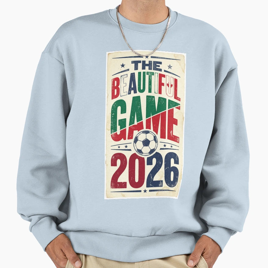 Beautiful Game Sweatshirt - Custom Art Print Men Women - T-Shirt, Sweatshirt, Hoodie
