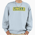 Uncle Sweatshirt - Graphic Print for Adults - T-Shirt, Sweatshirt, Hoodie
