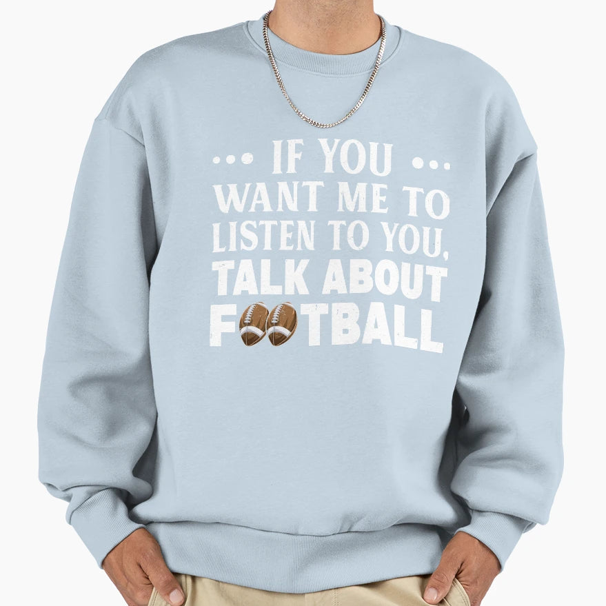 Football Gifts Football Lover T-Shirt - Fun Novelty Design Men Women - T-Shirt, Sweatshirt, Hoodie