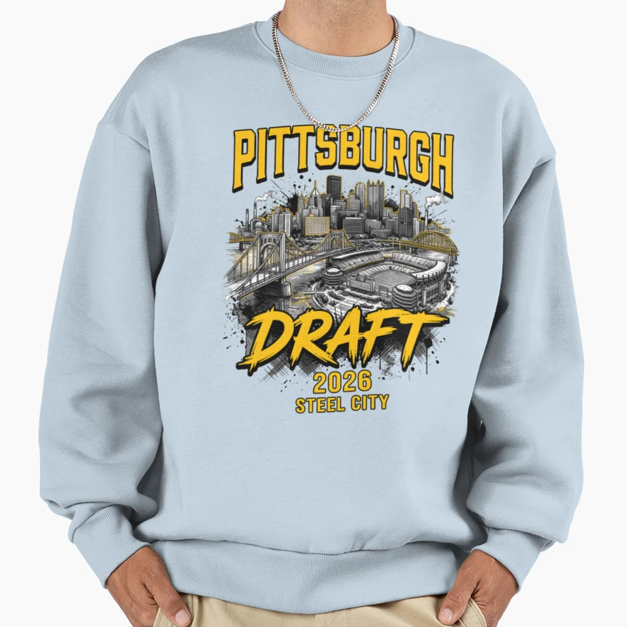 Pittsburgh Draft 2026 Sweatshirt - Aesthetic Graphic Men Women - T-Shirt, Sweatshirt, Hoodie
