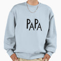 Papa Sweatshirt - Trendy Graphic for Adults - T-Shirt, Sweatshirt, Hoodie