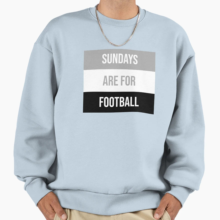 Sundays Are Football Sweatshirt - Trendy Graphic for Adults - T-Shirt, Sweatshirt, Hoodie