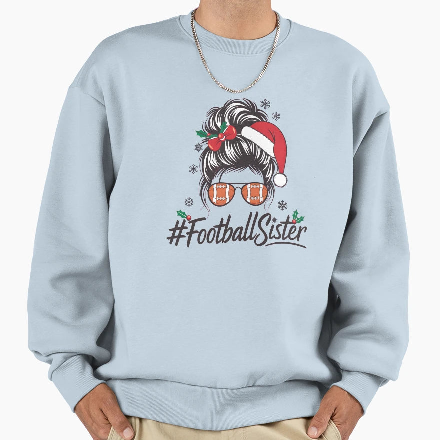 Football Sister Messy Bun Santa Hat Sweatshirt - Custom Art Print Unisex - T-Shirt, Sweatshirt, Hoodie