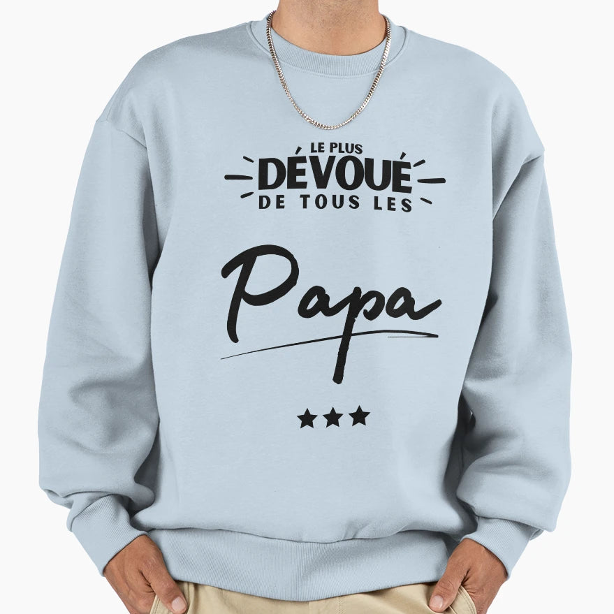 Gift Most Devoted Dad Birthday Sweatshirt - Graphic Print Men Women - T-Shirt, Sweatshirt, Hoodie