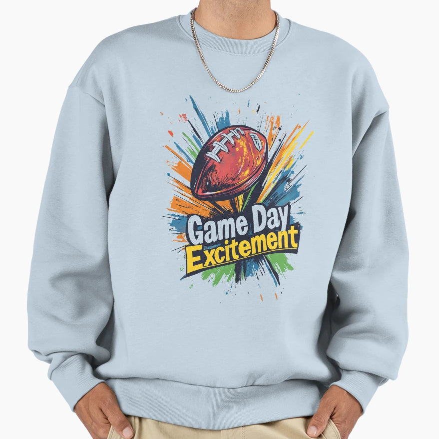 Game Day Excitement Vibrant Sweatshirt - Streetwear Style for Adults - T-Shirt, Sweatshirt, Hoodie