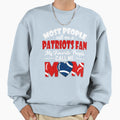 Most People Call Me Patriots Fan Sweatshirt - Streetwear Style Men Women - T-Shirt, Sweatshirt, Hoodie