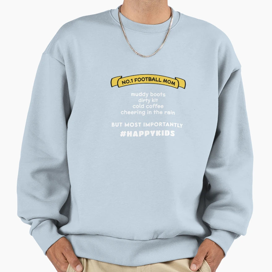 No 1 Football Mom Sweatshirt - Graphic Print Unisex - T-Shirt, Sweatshirt, Hoodie