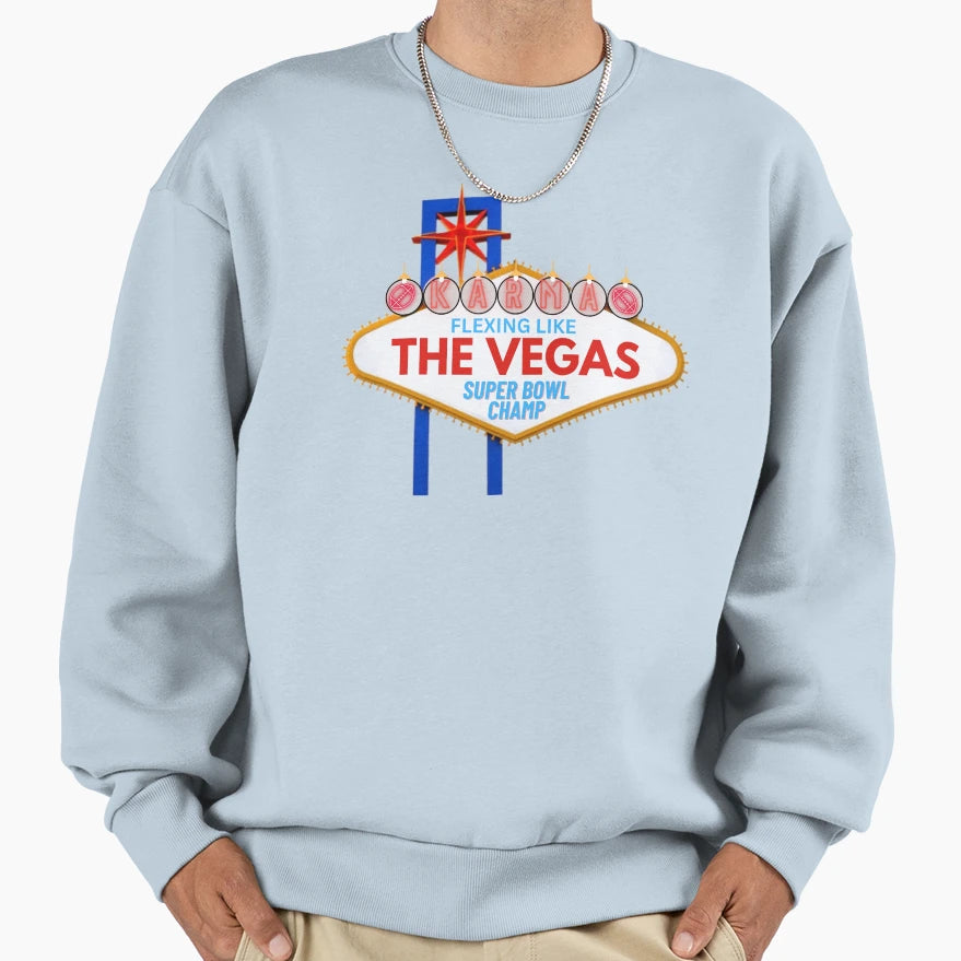 Karma Vegas Sweatshirt - Streetwear Style Men Women - T-Shirt, Sweatshirt, Hoodie