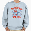 Football Moms Club Sports Mom Mothers Sweatshirt - Graphic Print Men Women - T-Shirt, Sweatshirt, Hoodie