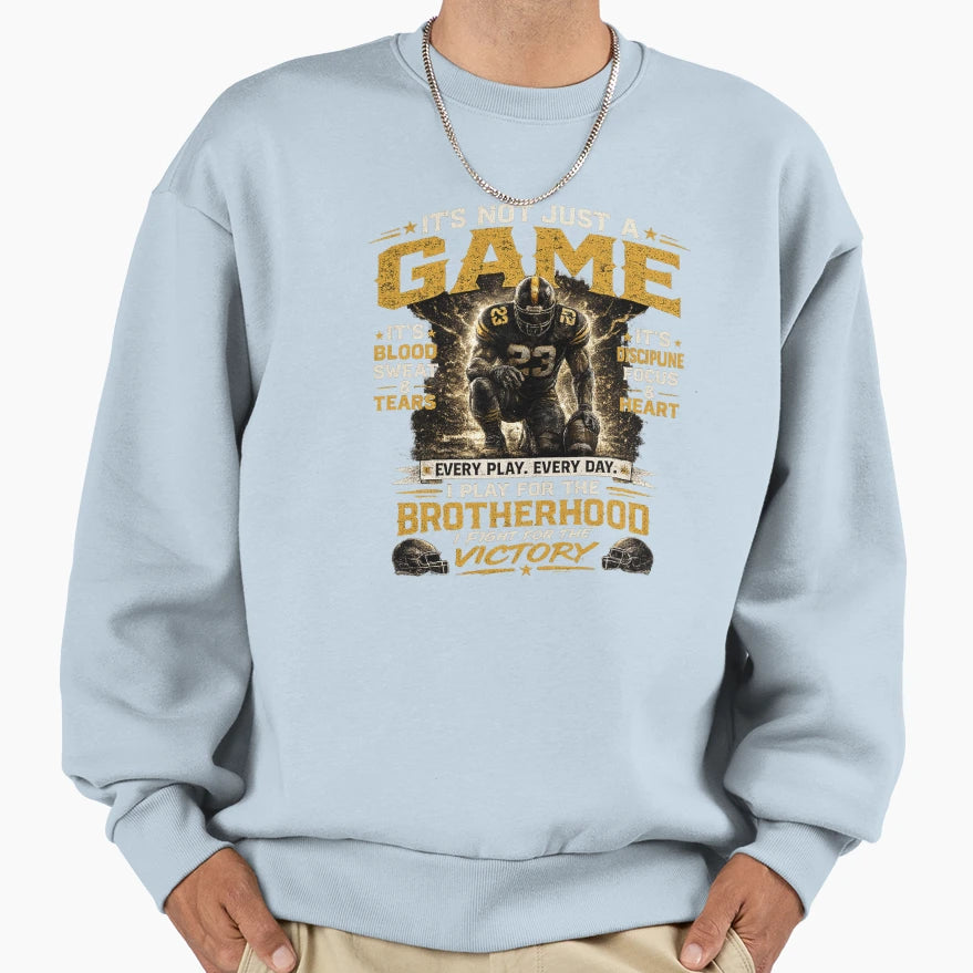 Football Brotherhood Motivation Sweatshirt - Aesthetic Graphic Men Women - T-Shirt, Sweatshirt, Hoodie