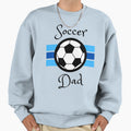 Soccer Dad Sweatshirt - Streetwear Style Unisex - T-Shirt, Sweatshirt, Hoodie