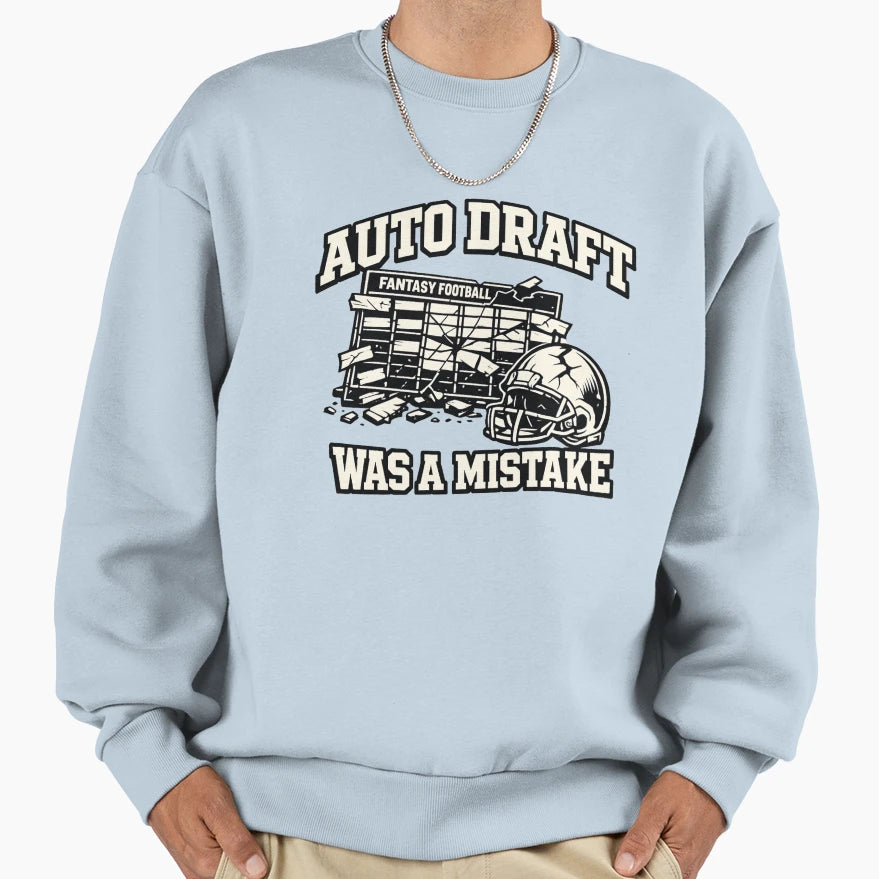 Auto Draft Was Mistake Fantasy T-Shirt - Unique Graphic for Adults - T-Shirt, Sweatshirt, Hoodie
