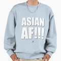 Af Series Asian Af Sweatshirt - Custom Art Print Unisex - T-Shirt, Sweatshirt, Hoodie