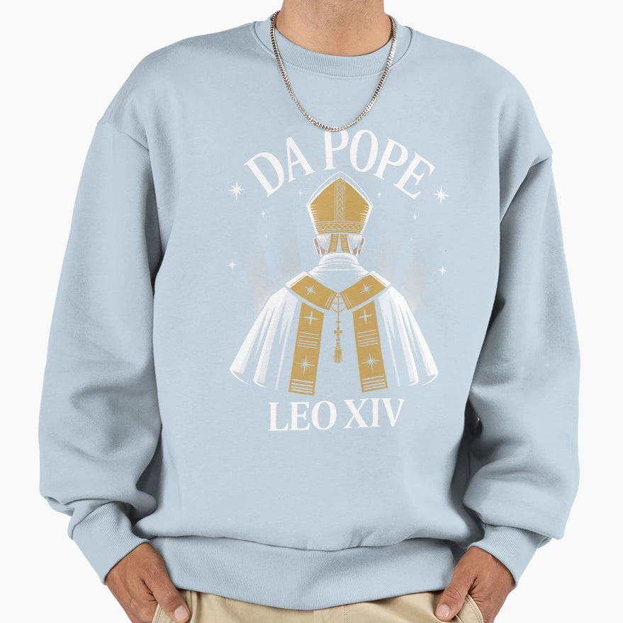 Da Pope Leo Xiv Funny Papal Meme Sweatshirt - Streetwear Style Unisex - T-Shirt, Sweatshirt, Hoodie