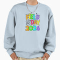 Field Day Fun Day Last Day Sweatshirt - Casual Everyday Wear for Adults - T-Shirt, Sweatshirt, Hoodie