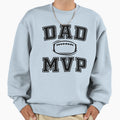 Dad Mvp Sweatshirt - Graphic Print for Adults - T-Shirt, Sweatshirt, Hoodie