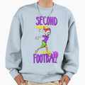 Second Love Is Footbal Sweatshirt - Aesthetic Graphic Unisex - T-Shirt, Sweatshirt, Hoodie