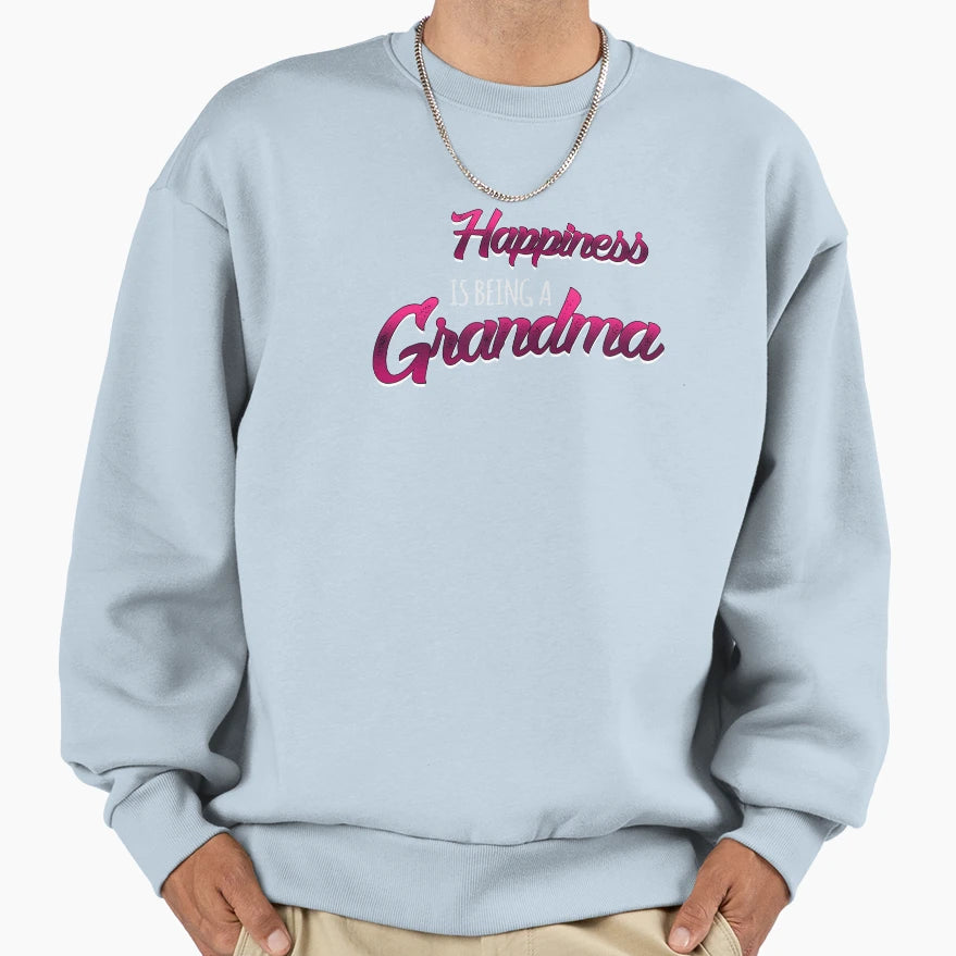 Happiness Is Being Grandma Sweatshirt - Aesthetic Graphic Unisex - T-Shirt, Sweatshirt, Hoodie