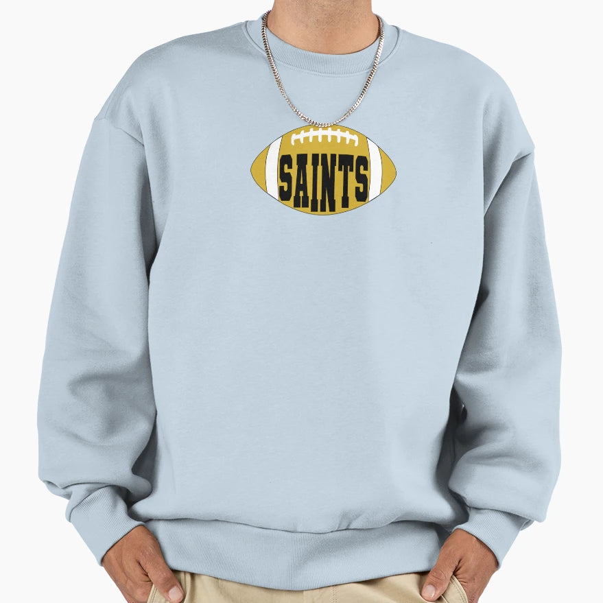Saints Football Sweatshirt - Fun Novelty Design Men Women - T-Shirt, Sweatshirt, Hoodie