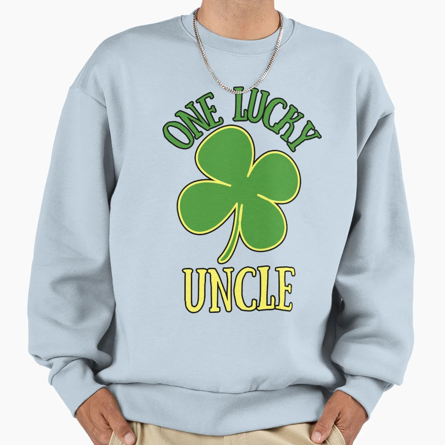 One Lucky Uncle Sweatshirt - Streetwear Style Unisex - T-Shirt, Sweatshirt, Hoodie