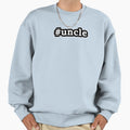 Uncle Hashtag Black White Sweatshirt - Trendy Graphic Unisex - T-Shirt, Sweatshirt, Hoodie