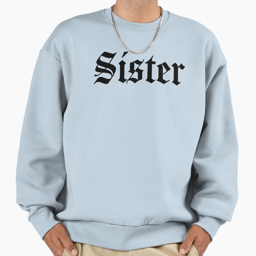Goth Sister Sweatshirt - Trendy Graphic for Adults - T-Shirt, Sweatshirt, Hoodie