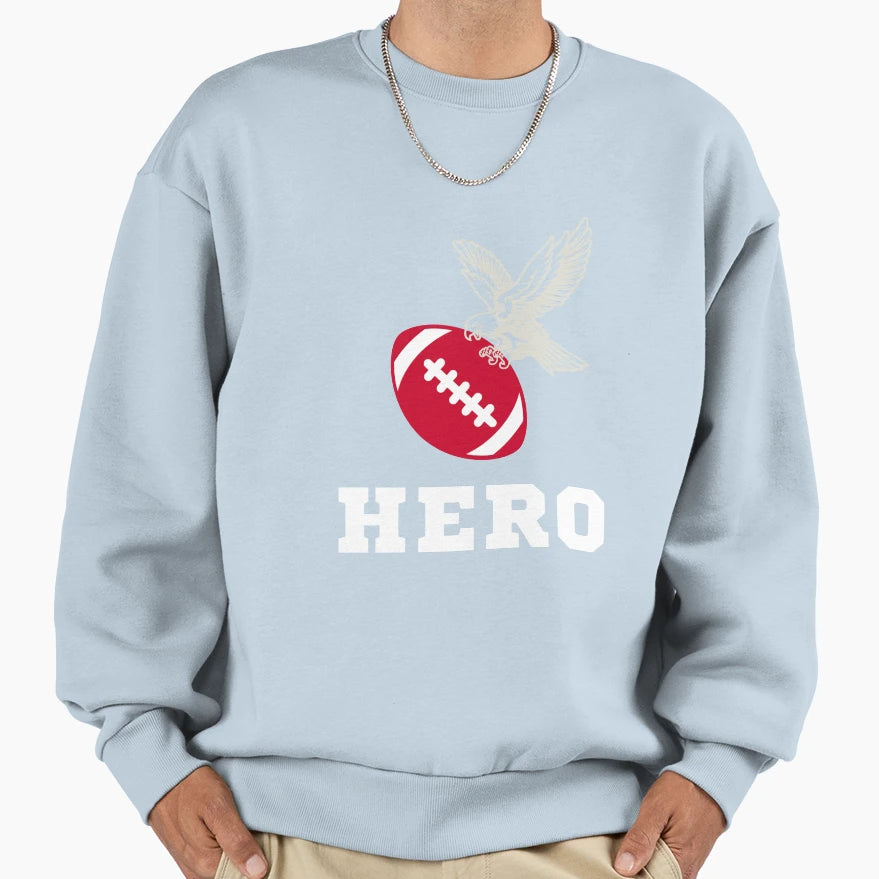 Hero Nfl Eagle Superbowl Sweatshirt - Unique Graphic Men Women - T-Shirt, Sweatshirt, Hoodie