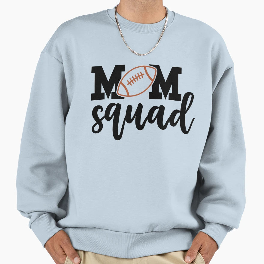 Mom Squad Football Home D Cor Sweatshirt - Streetwear Style Unisex - T-Shirt, Sweatshirt, Hoodie