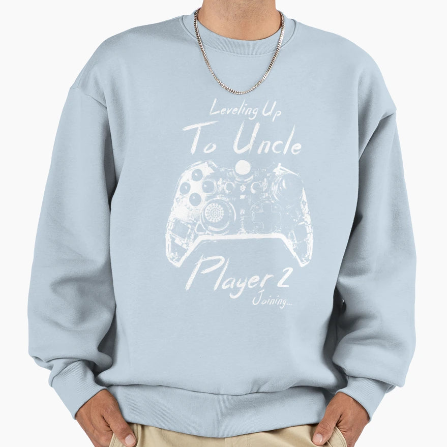 Leveling Up To Uncle Player 2 Sweatshirt - Minimalist Print for Adults - T-Shirt, Sweatshirt, Hoodie