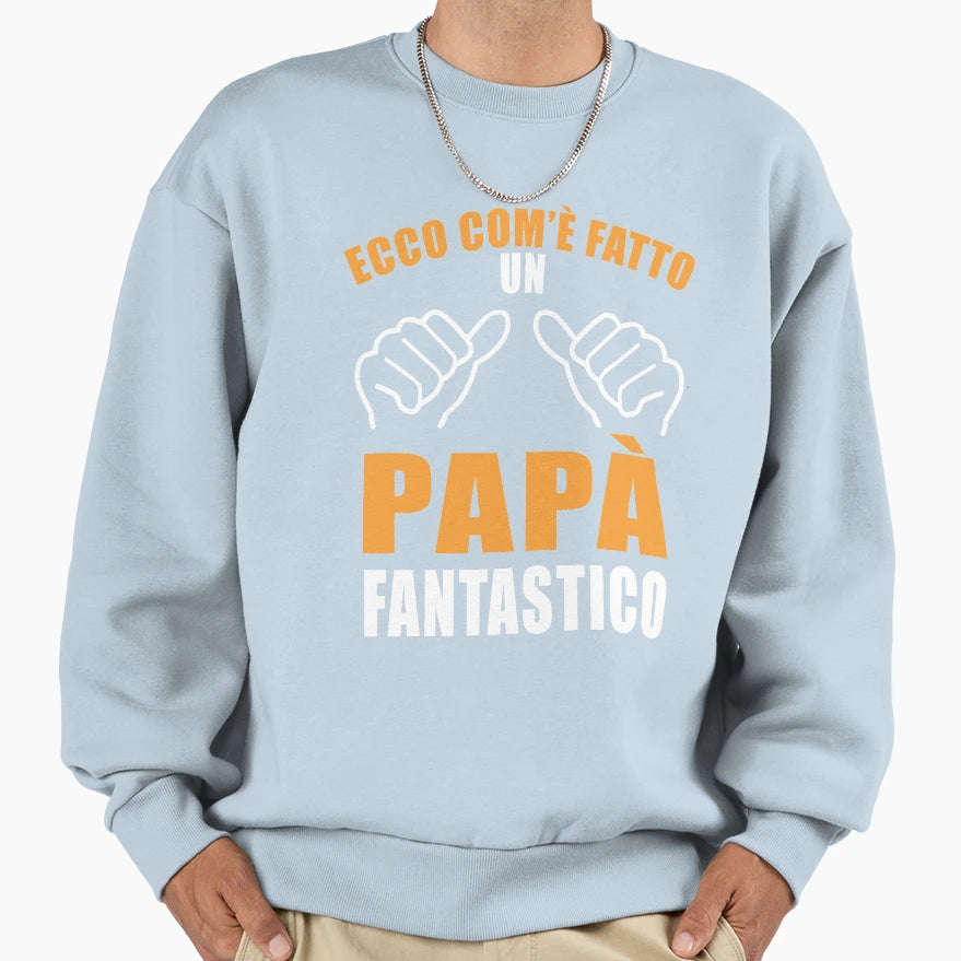 Ecco Com Fatto Un Pap Sweatshirt - Casual Everyday Wear Men Women - T-Shirt, Sweatshirt, Hoodie