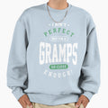 But Im Gramps Sweatshirt - Custom Art Print Men Women - T-Shirt, Sweatshirt, Hoodie