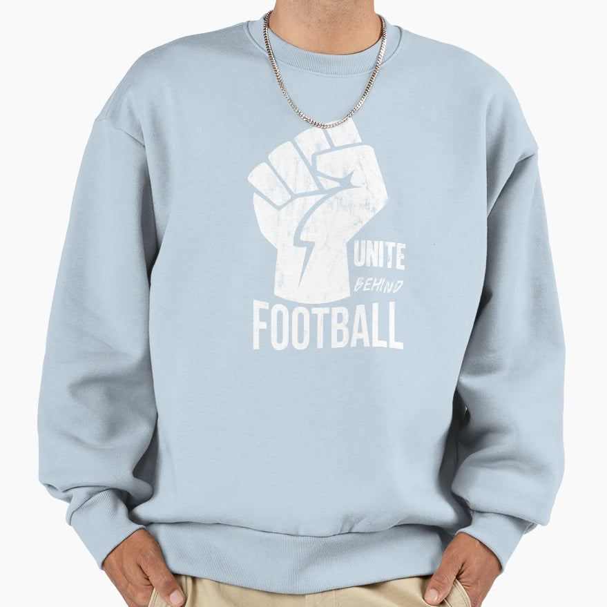 Unite Behind Football Peoples Game Sweatshirt - Unique Graphic for Adults - T-Shirt, Sweatshirt, Hoodie