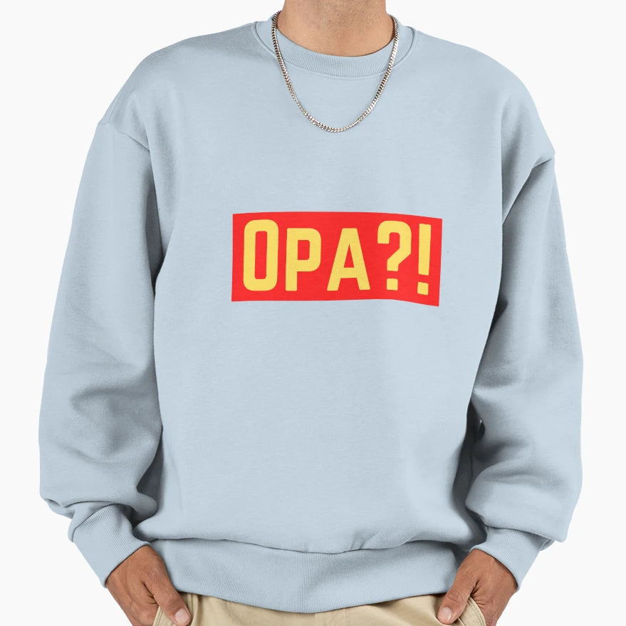 Opa Grandpa Is That You Gramps Sweatshirt - Graphic Print for Adults - T-Shirt, Sweatshirt, Hoodie