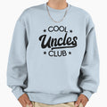 Uncles Club Best Uncle Favorite Sweatshirt - Aesthetic Graphic for Adults - T-Shirt, Sweatshirt, Hoodie