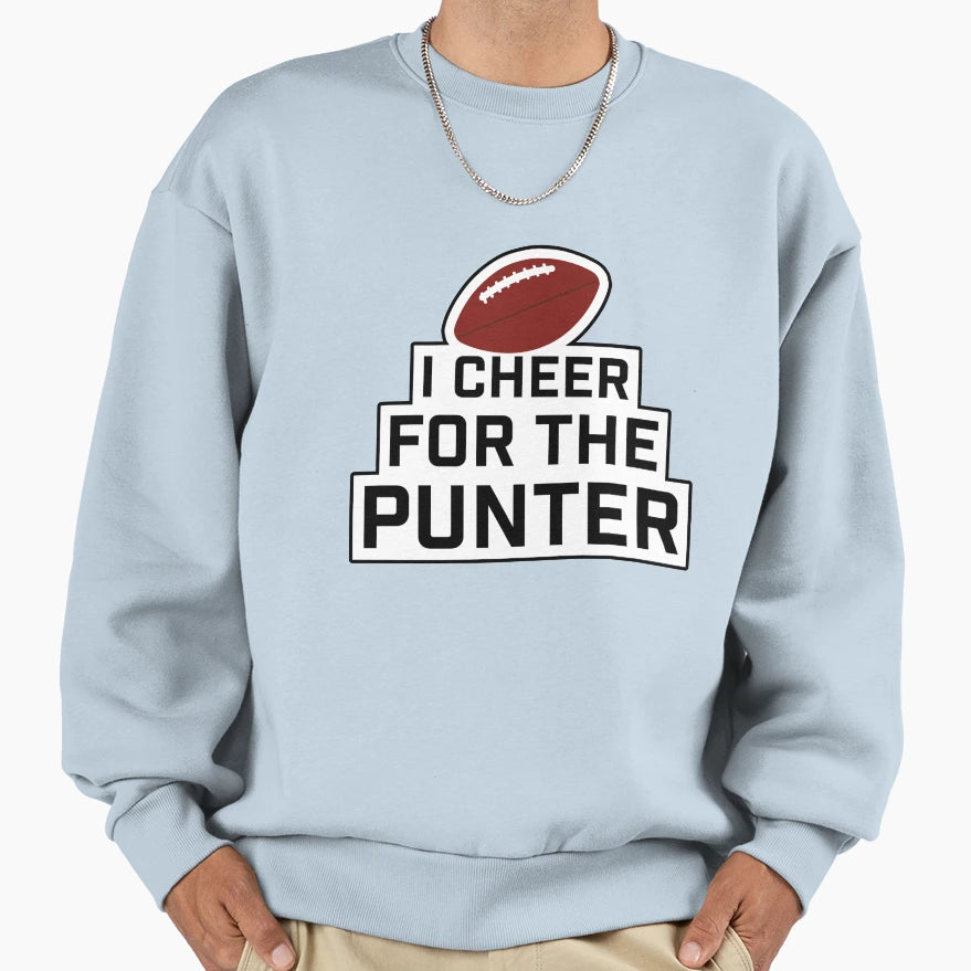 I Cheer Punter Sweatshirt - Casual Everyday Wear for Adults - T-Shirt, Sweatshirt, Hoodie