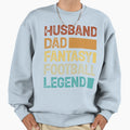 Husband Dad Fantasy Football Legend Sweatshirt - Minimalist Print Men Women - T-Shirt, Sweatshirt, Hoodie