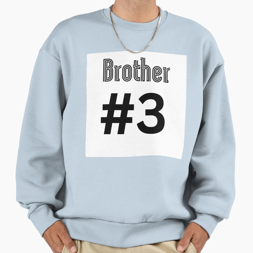 Brother 3 Sweatshirt - Trendy Graphic for Adults - T-Shirt, Sweatshirt, Hoodie