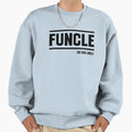 Funcle Uncle Funny Gift Uncle From Sweatshirt - Novelty Apparel Men Women - T-Shirt, Sweatshirt, Hoodie