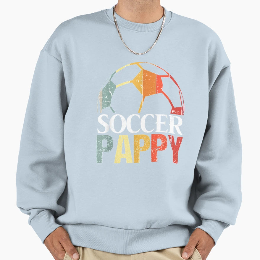 Soccer Pappy Soccer Pappy Gift Sweatshirt - Custom Art Print Unisex - T-Shirt, Sweatshirt, Hoodie